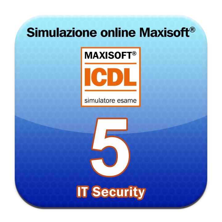 Simulazioni online esame ICDL  Modulo 5 IT Security (Syllabus 2)