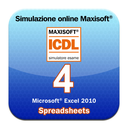 Simulazioni online esame ICDL Modulo 4 Spreadsheets [Microsoft Excel 2010]