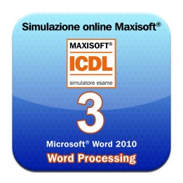 Simulazioni online esame ICDL  Modulo 3 Word Processing [Microsoft Word 2010]