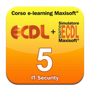 Corso Nuova ECDL MODULO 5 IT Security - Sicurezza informatica