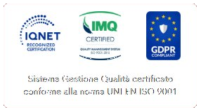 Sistema Gestione Qualità certificato conforme alla norma UNI EN ISO 9001 - IQNET, IMQ, GDPR